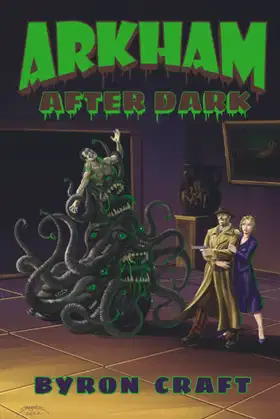 Arkham After Dark (The Arkham Detective) poster