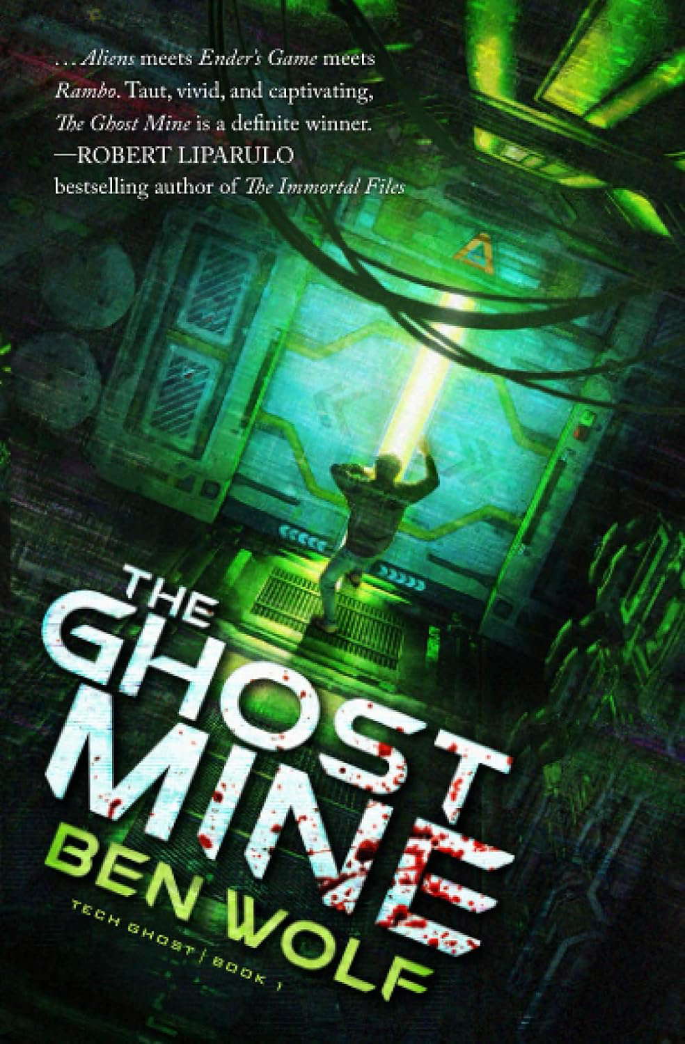 The Ghost Mine: A Sci-Fi Horror Thriller (Tech Ghost) poster