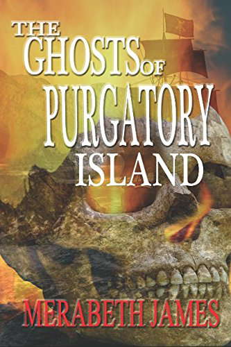 The Ghosts of Purgatory Island (A Ravynne Sisters Paranormal Thriller) poster