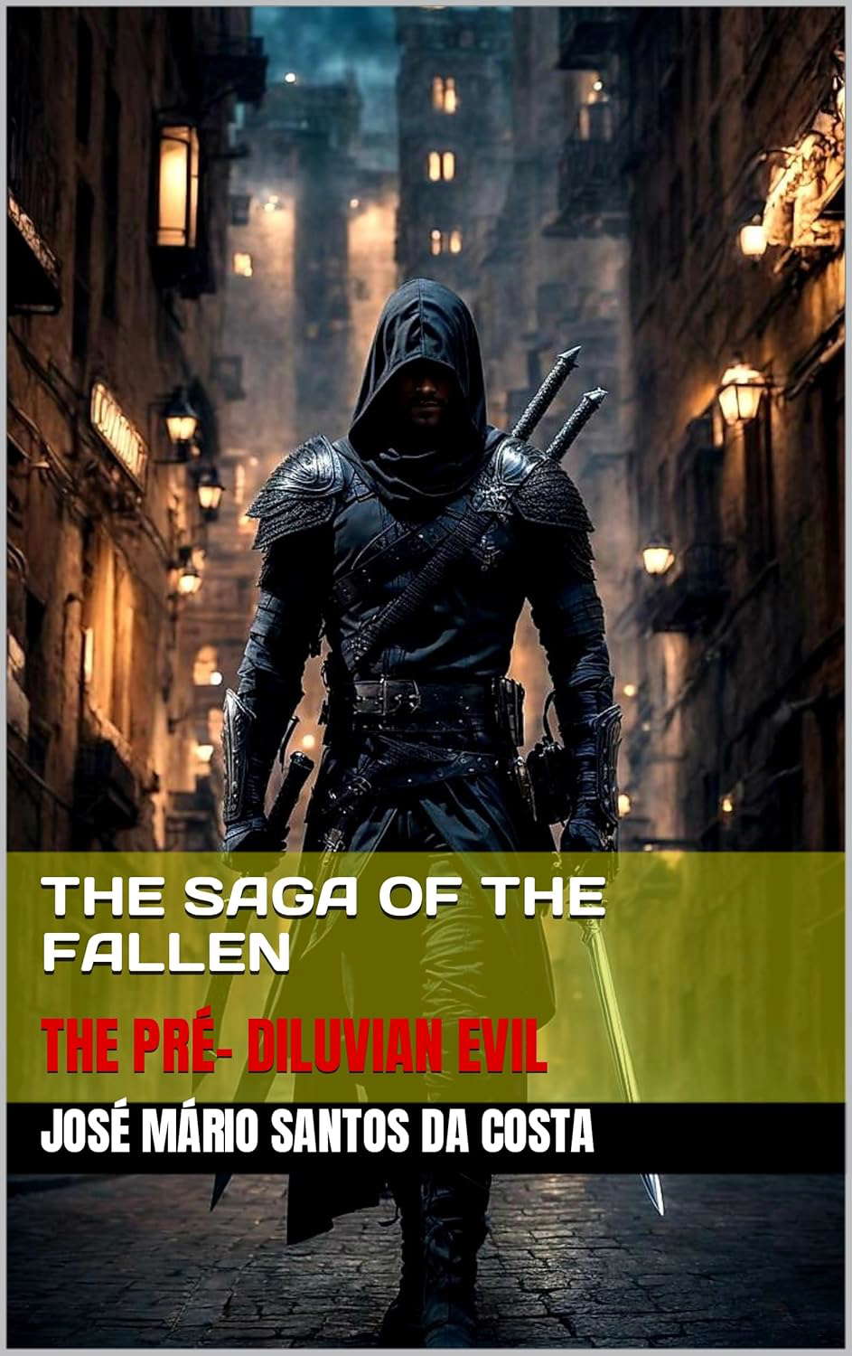 THE SAGA OF THE FALLEN: THE PRÉ- DILUVIAN EVIL (Canadian version Book 1) poster