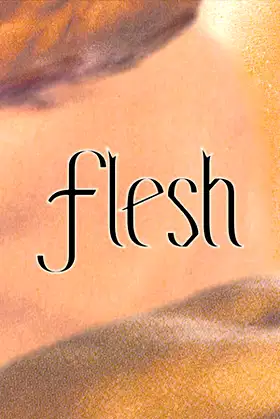 Flesh (Classic) poster