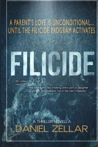 Filicide: A Thriller Novella poster