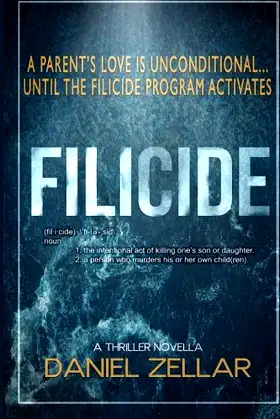 Filicide: A Thriller Novella poster