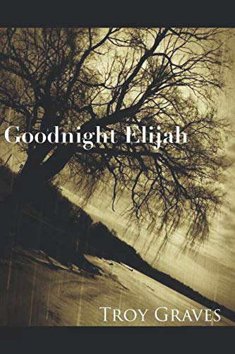 Goodnight Elijah poster