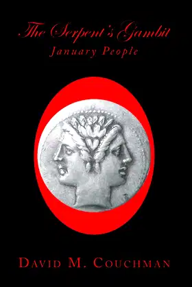 The Serpent's Gambit: January People poster