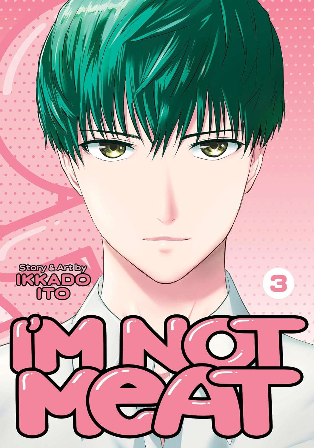 I'm Not Meat Vol. 3 poster