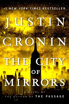 The City of Mirrors: A Novel (Book Three of The Passage Trilogy) poster
