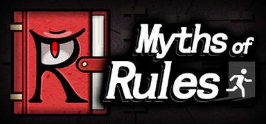 Myths of Rules capsule