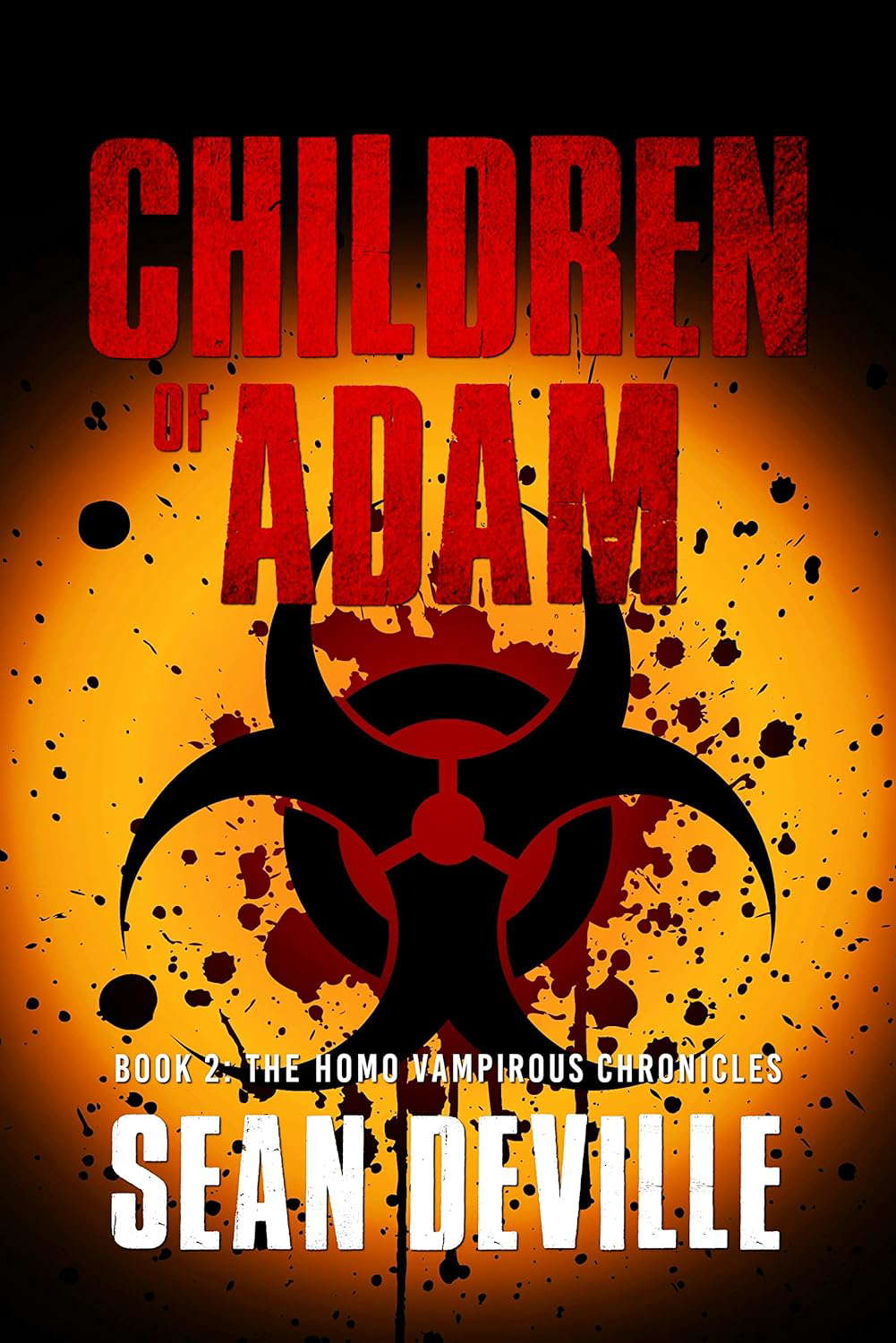 Children of Adam (The Homo Vampirous Chronicles Book 2) poster