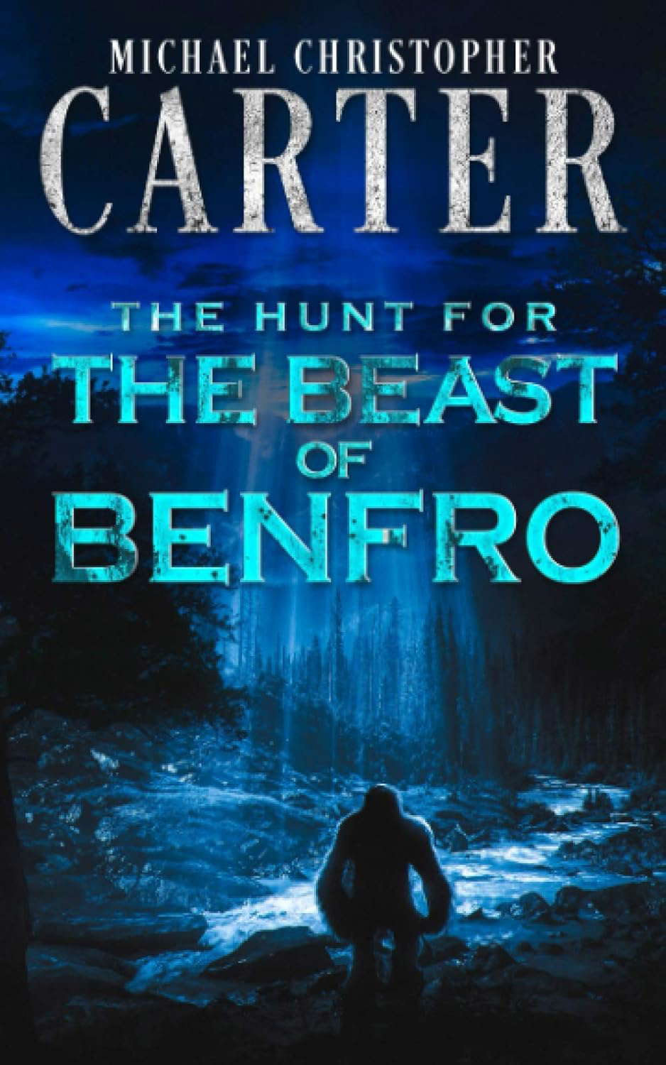 The Hunt for The Beast of Benfro: The Beast of Benfro - Book Two poster