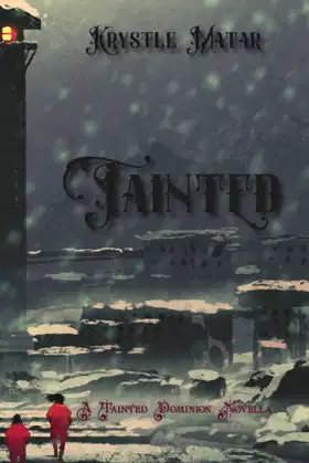 Tainted (Tainted Dominion) poster