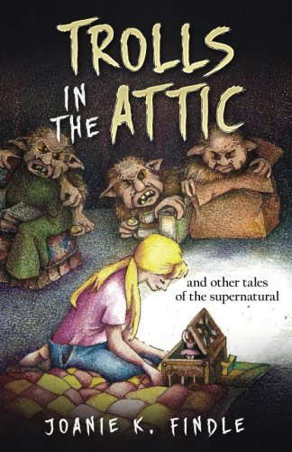 Trolls in the Attic and Other Tales of the Supernatural poster