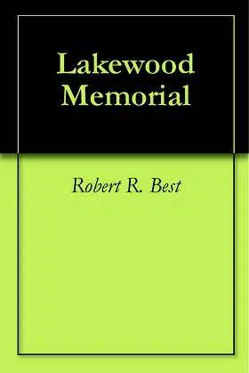 Lakewood Memorial (Book One of a Zombie Trilogy) poster