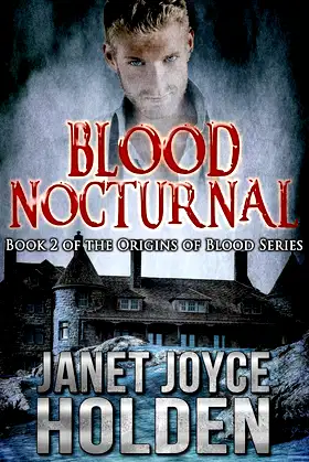 Blood Nocturnal (Origins of Blood Book 2) poster