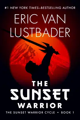The Sunset Warrior (The Sunset Warrior Cycle Book 1) poster