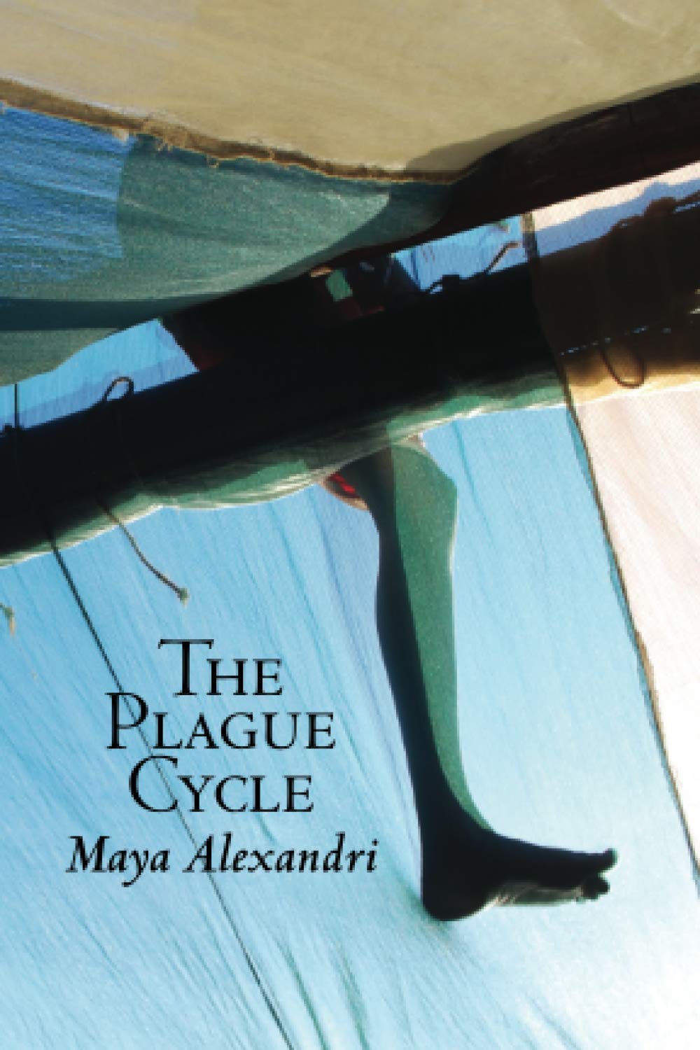 The Plague Cycle: A collection of linked short stories poster