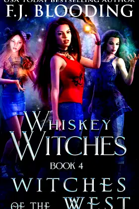 Witches of the West (Whiskey Witches) poster