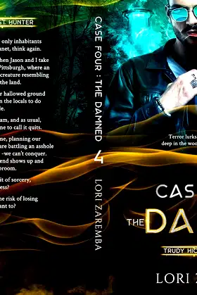 Case Four~The Damned: Trudy Hicks Ghost Hunter poster