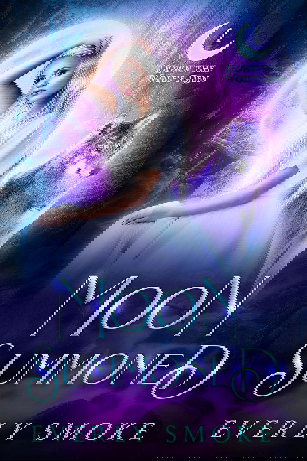 Moon Summoned: A Rejected Mates Romance (Down the Wolf's Den Book 1) poster