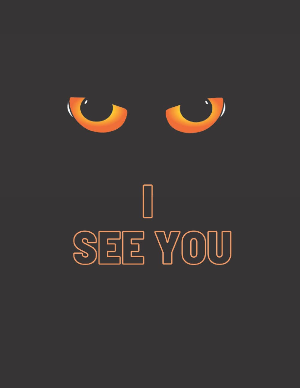 Black Cat Notbook - i see you - 120 pages 8,5x11 , Black Background poster