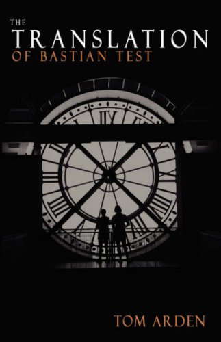 The Translation of Bastian Test poster