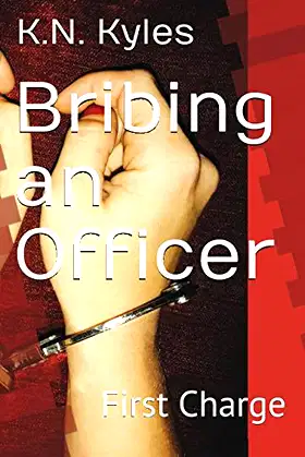 Bribing an Officer: First Charge (Turning Tracy) poster