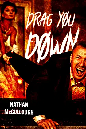 Drag You Down poster
