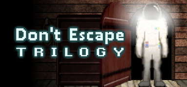 Don't Escape Trilogy capsule