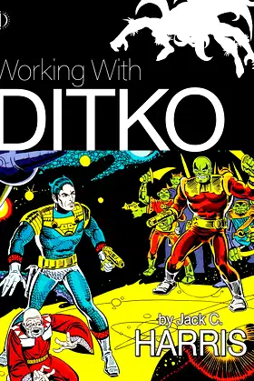 Working With Ditko poster