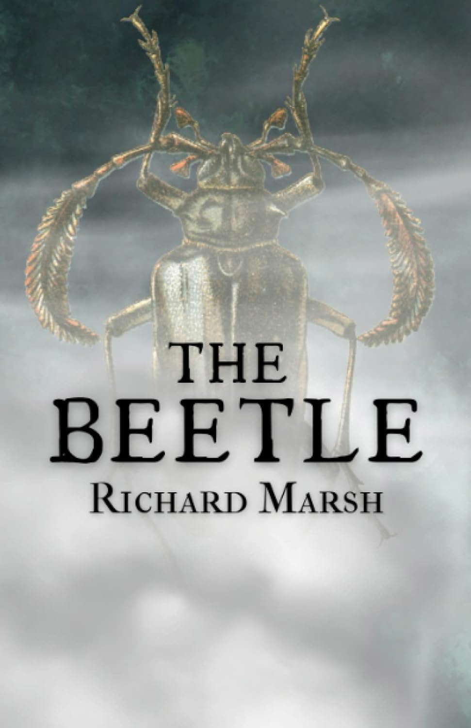 The Beetle: Horror Fiction Novel (Annotated) poster