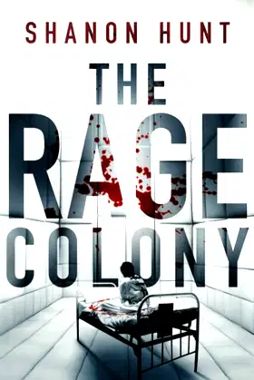 The Rage Colony poster