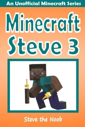 Minecraft Steve 3: An Unofficial Minecraft Series poster