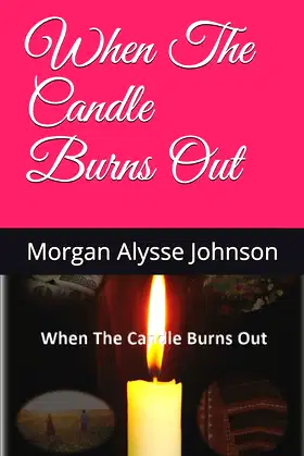 When The Candle Burns Out poster