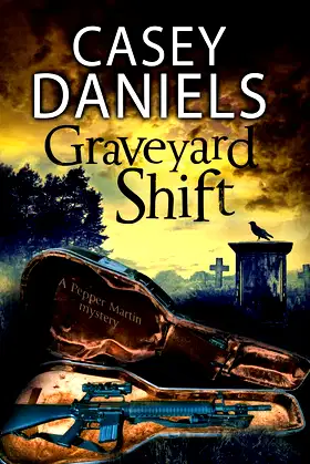 Graveyard Shift (A Pepper Martin Mystery, 10) poster