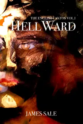 HELLWARD: THE ENGLISH CANTOS VOLUME 1 poster