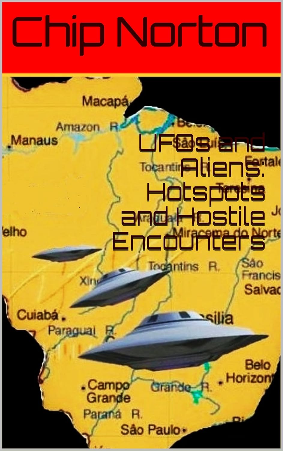 UFOs and Aliens: Hotspots and Hostile Encounters poster