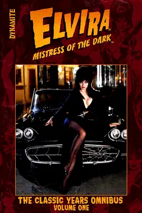 ELVIRA MISTRESS OF THE DARK: THE CLASSIC YEARS OMNIBUS VOL.1 poster