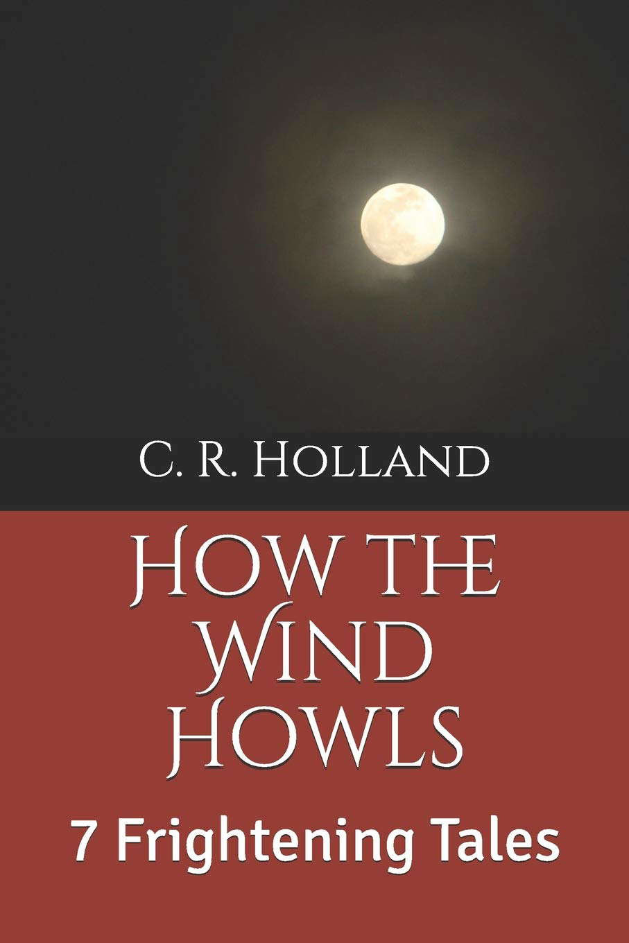 How the Wind Howls: 7 Frightening Tales poster