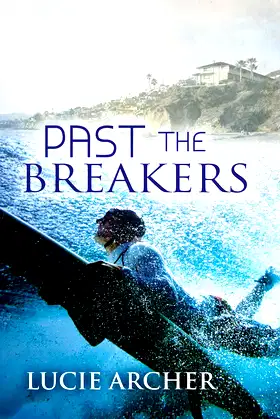 Past the Breakers poster
