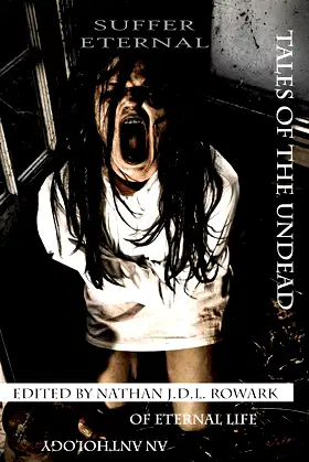 Tales of the Undead - Suffer Eternal (Tales of the Undead Series Book 2) poster
