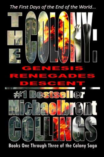 The Colony Omnibus: Books 1 through 3 of The Colony Saga poster