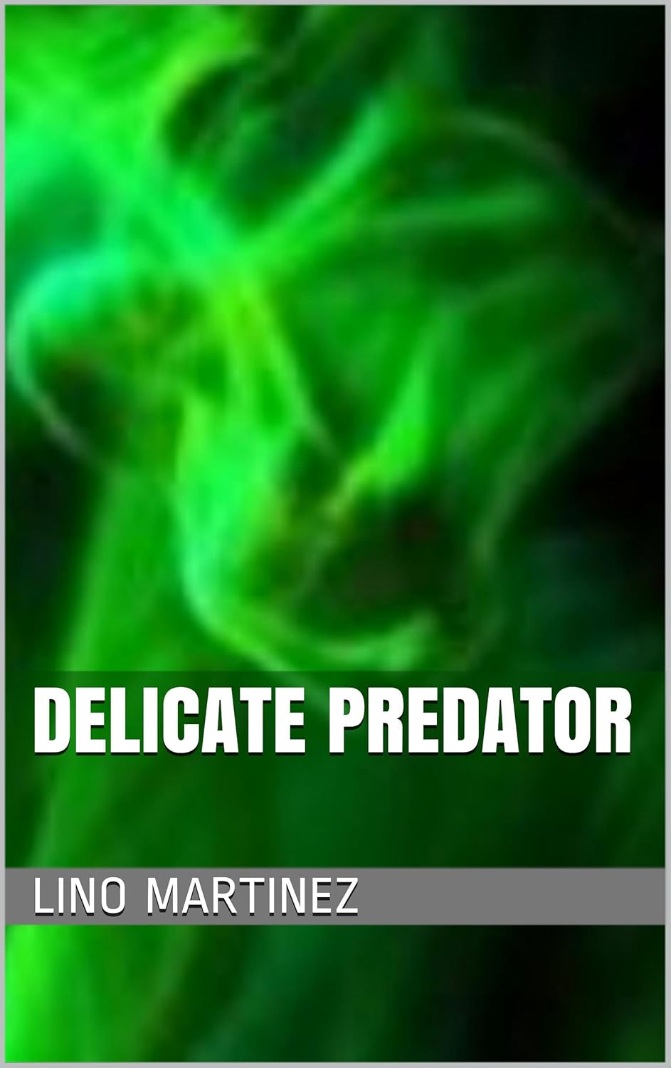 Delicate Predator poster