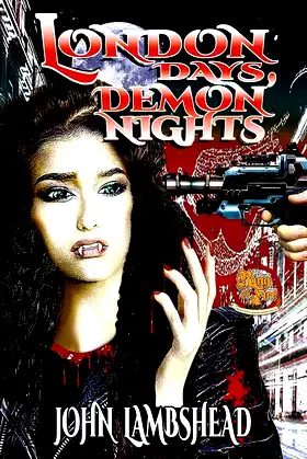 London Days, Demon Nights poster