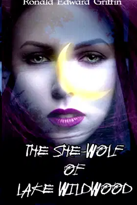 The She-Wolf of Lake Wildwood poster