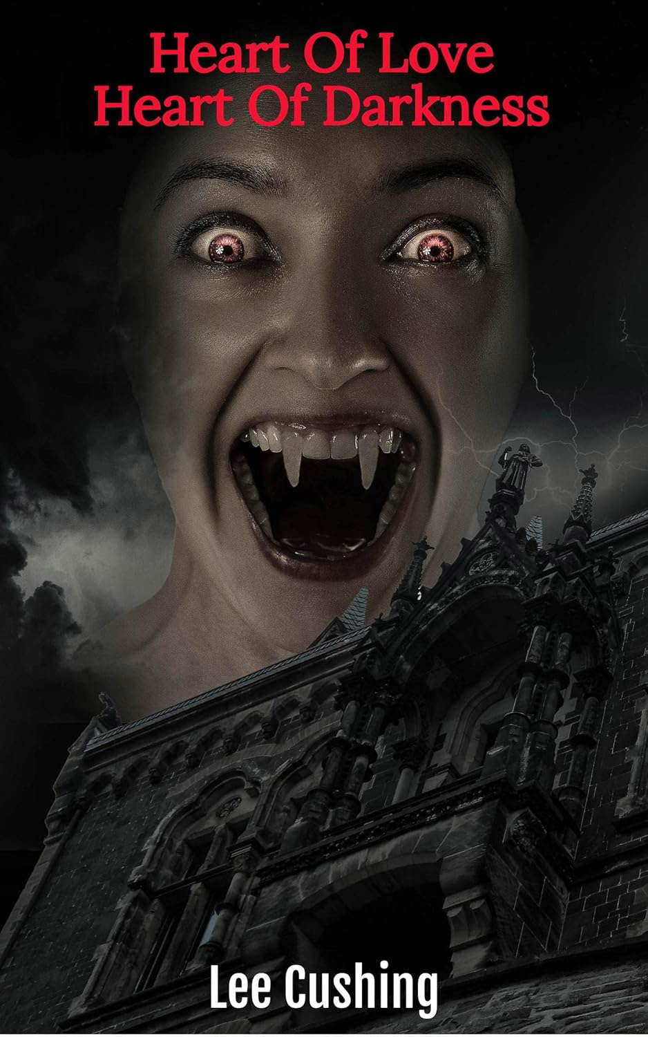 Heart Of Love, Heart Of Darkness (The Vampire Book 1) poster
