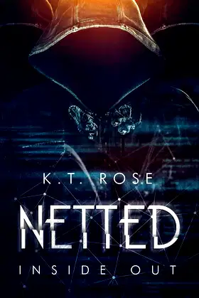 Netted: Inside Out (The Silent Red Room Saga) poster