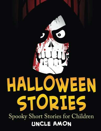 Halloween Stories: Spooky Short Stories for Children (Halloween Collection) poster