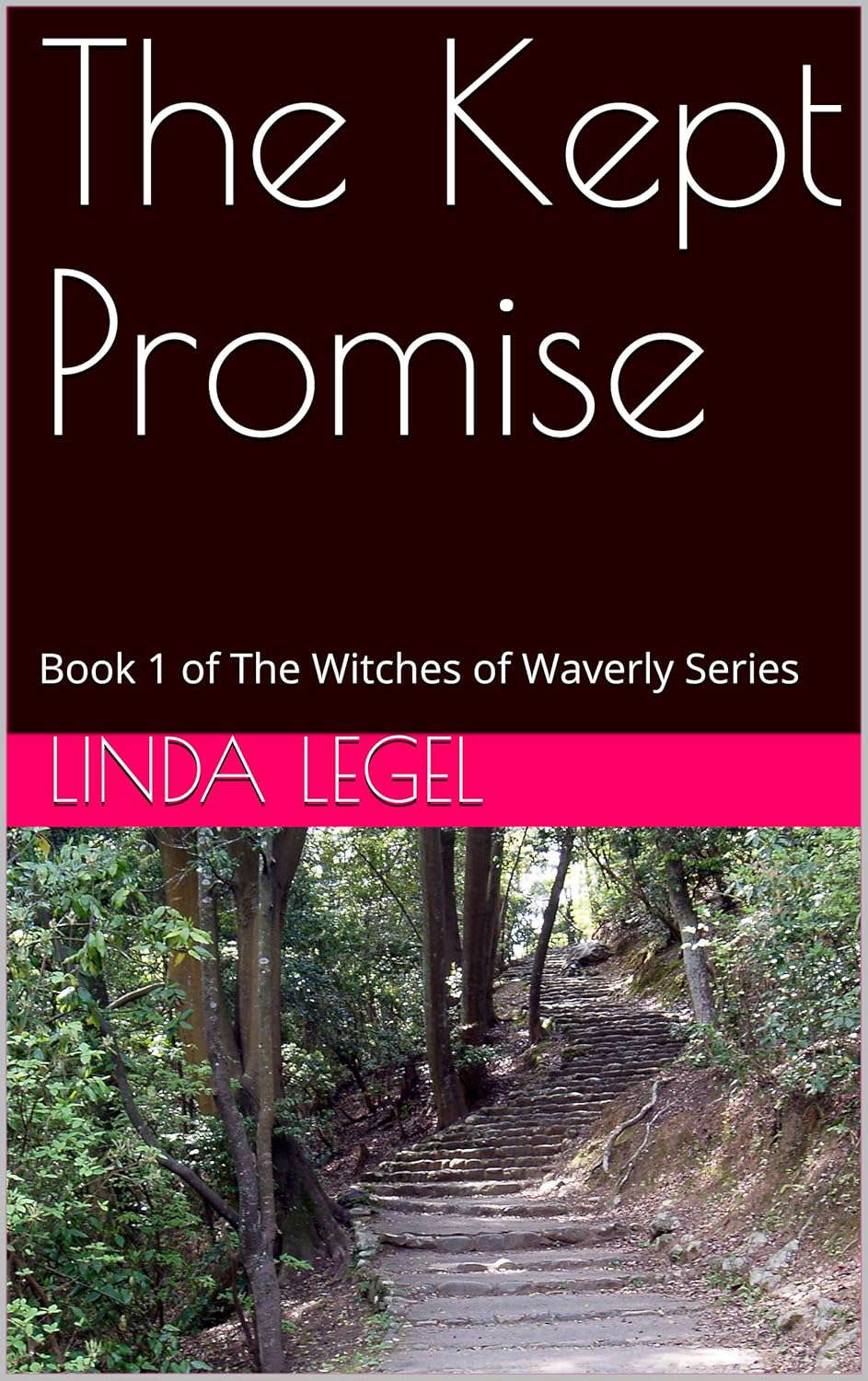 The Kept Promise: Book 1 of The Witches of Waverly Series poster