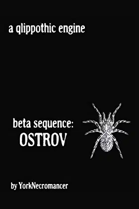 a qlippothic engine: Beta Sequence: OSTROV poster