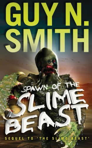 Spawn of the Slime Beast (Slime Beast Series) poster